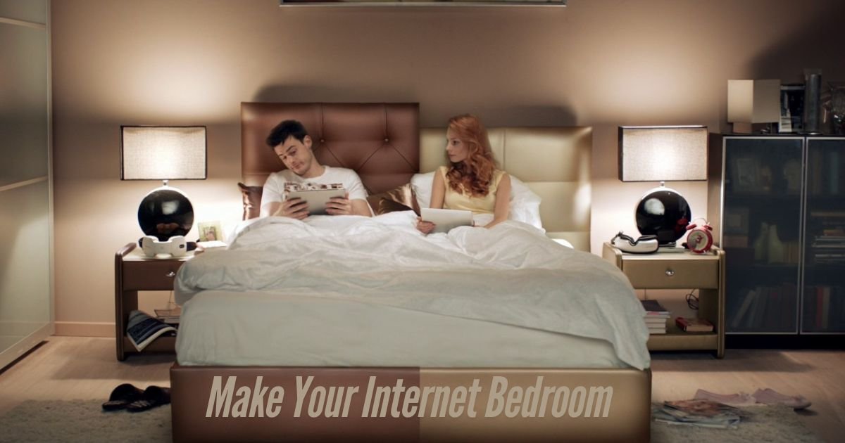 Make-Your-Internet-Bedroom